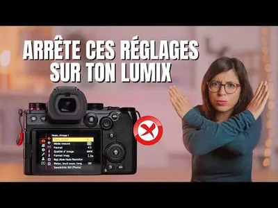 Arrête de faire ces erreurs avec ton Lumix...